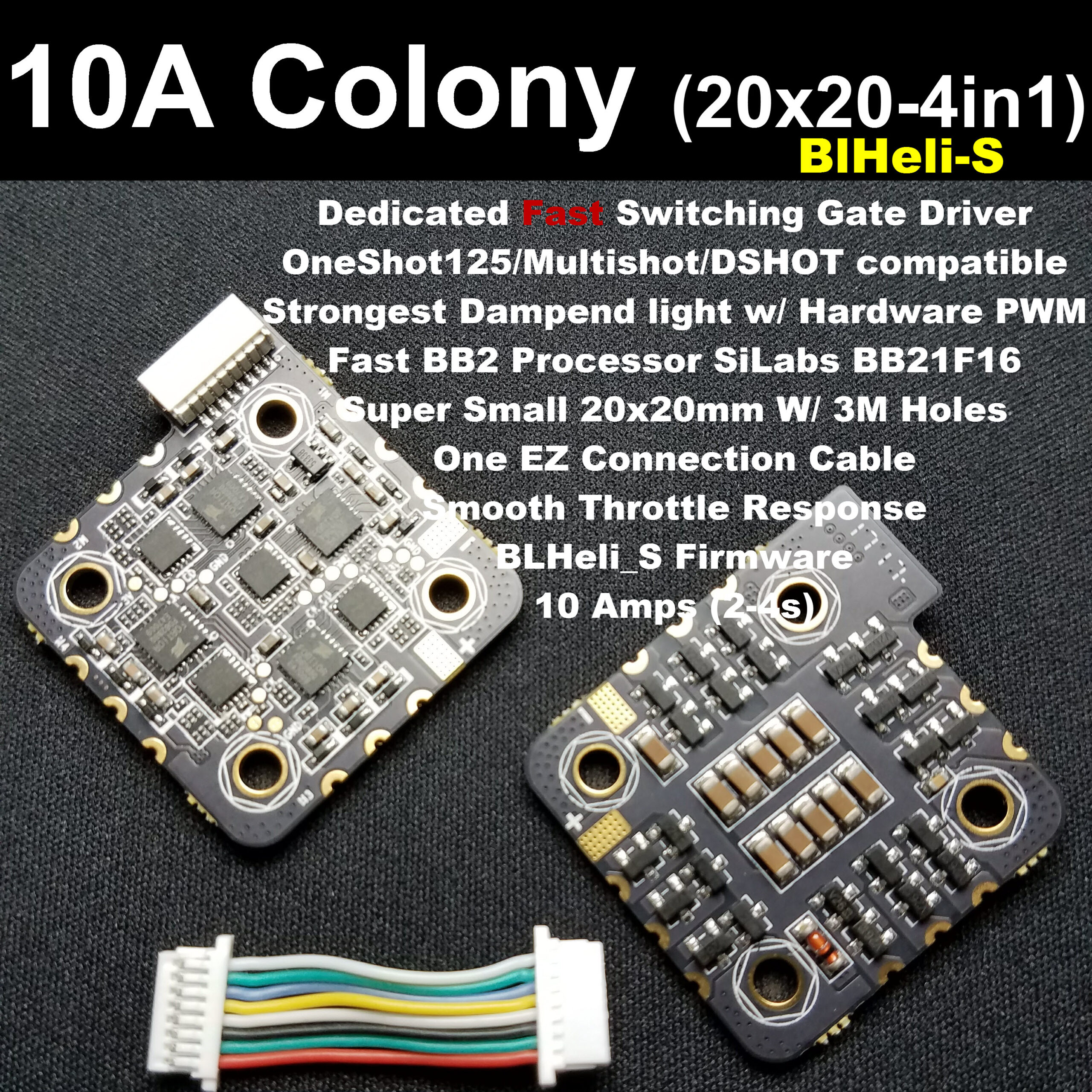 10A Colony ESC (20x20) BLHELI_S - (MUILTSHOT)