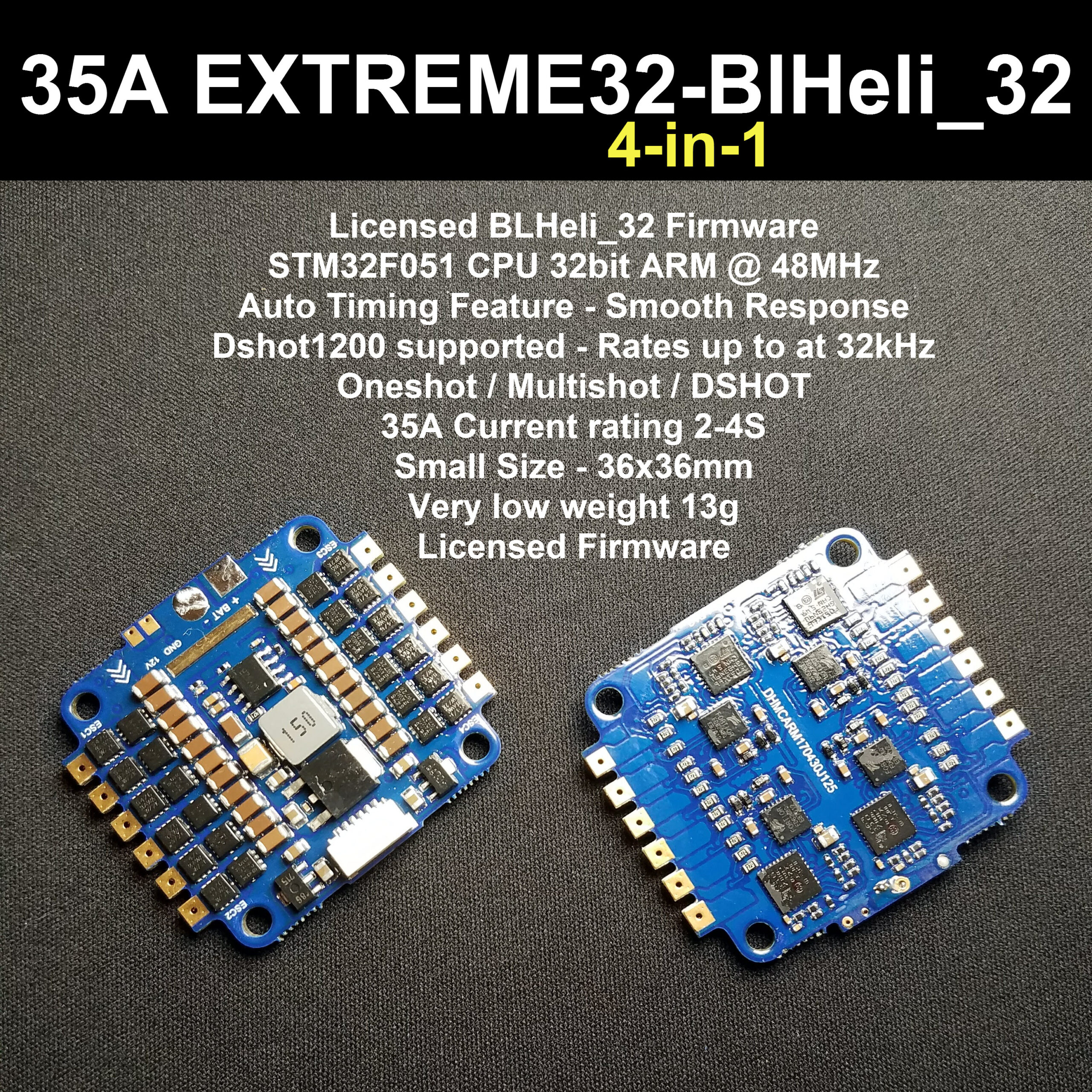 35A EXTREME32 4-in-1 - 32BIT ESC BLHELI_32 (D-Shot1200)