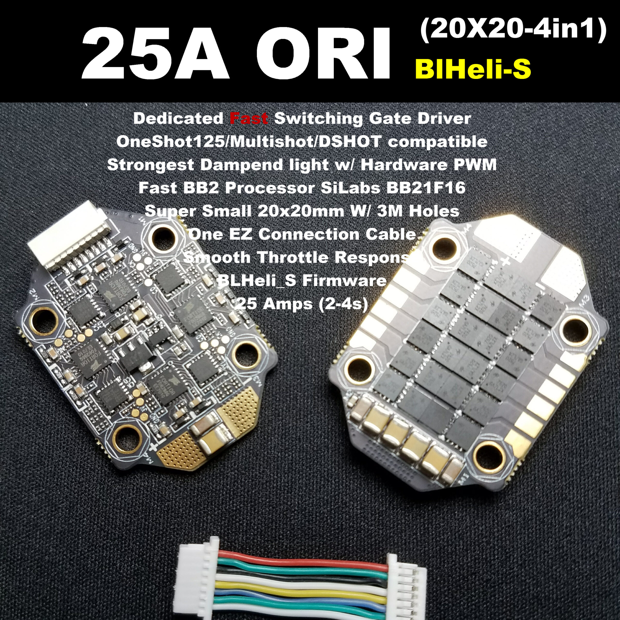 25A Ori 4in1 ESC (20x20) BLHELI_S - (MUILTSHOT)
