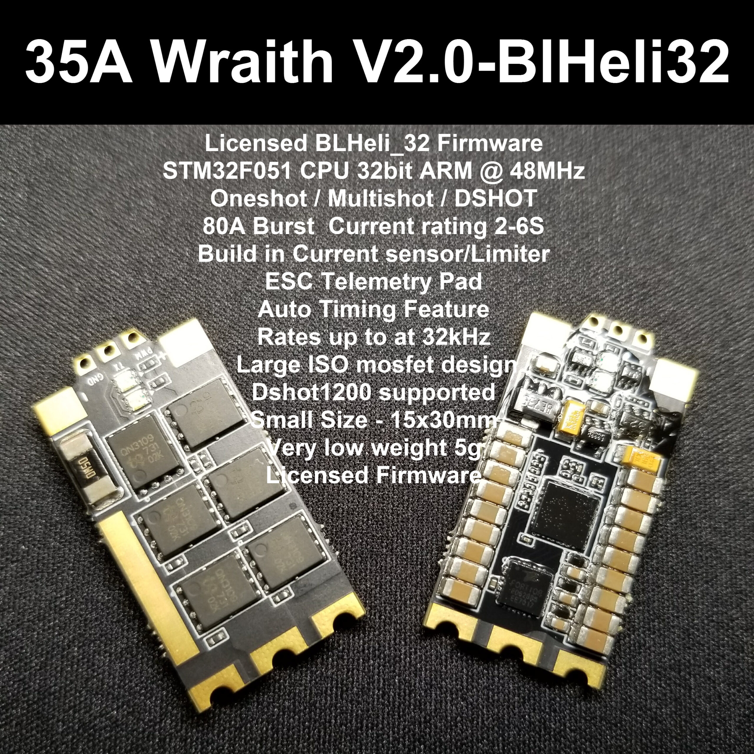35A WRAITH32 V2.0 - 32BIT BLHELI ESC